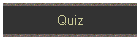Quiz